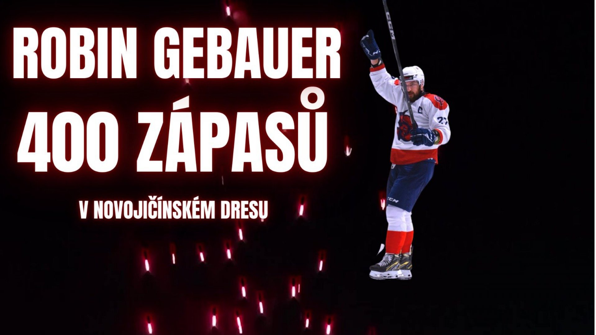 400 utkání v novojičínském dresu! Vítězné jubileum si kapitán Robin Gebauer okořenil gólem ve vlastním oslabení!